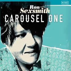 Ron Sexsmith : Carousel One